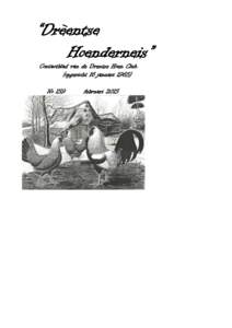 “Drèentse Hoenderneis” Contactblad van de Drentse Hoen Club. (opgericht 16 januariNo 159
