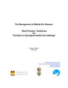 The Management of Middle Ear Disease: “Best Practice” Guidelines for Providers in Aboriginal Health Care Settings  Revised Edition