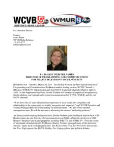 For Immediate Release Contact Karen Fisher WCVB Media Relations[removed]removed]