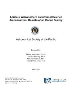 Amateur astronomy / Romance / Observational astronomy / Astronomer / Astronomical Society of the Pacific / European Southern Observatory / Science outreach / National Virtual Observatory / Science / Astronomy / Amateur astronomers