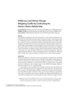 Wilderness and Climate Change: Mitigating Conflict by Confronting the Human–Nature Relationship Jesse Burkhardt, 501 Whitney Avenue #3, New Haven, CT 06511; [removed] Matthew Carroll, 605 South Mission S