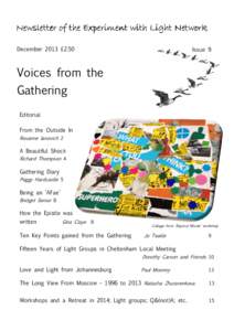 Newsletter of the Experiment with Light Network December 2013 £2.50 Issue 9  Voices from the