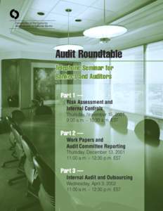 Comptroller of the Currency Administrator of National Banks Audit Roundtable Telephone Seminar for Bankers and Auditors