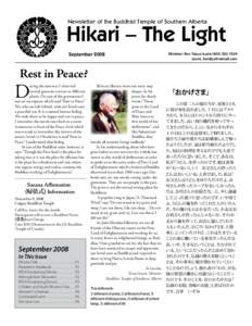Newsletter of the Buddhist Temple of Southern Alberta  Hikari – The Light SeptemberMinister: Rev. Yasuo Izumi