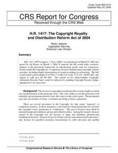 H.R. 1417: The Copyright Royalty and Distribution Reform Act of 2004