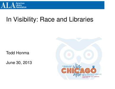 Honma_ALA Spectrum_Race and Libraries