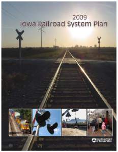 2009 Iowa Railroad System Plan