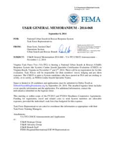 Emergency management / Urban Search and Rescue Virginia Task Force 2 / FEMA Urban Search and Rescue Task Force / Public safety / Federal Emergency Management Agency / Urban search and rescue