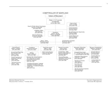 1  COMPTROLLER OF MARYLAND Voters of Maryland Peter V. R. Franchot Comptroller