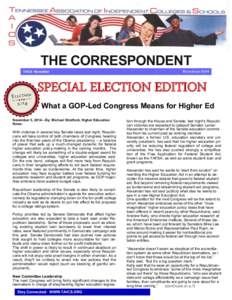 THE CORRESPONDENT TAICS Newsletter November[removed]SPECIAL ELECTION EDITION