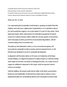 Sustainable World Initiative Intervention Statement: Goal 12 SCP Meeting of Major Groups and Other Stakeholders On behalf of: Major Group of Children & Youth and a collaboration of global NGOs (Post Carbon Institute, Glo