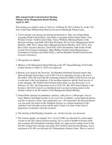 45th Annual North-Central Section Meeting Minutes of the Management Board Meeting April 12, 2011 The meeting was called to order at 7:00 a.m. on March 20, 2011 in Parlor D, on the 17th floor of the Omni William Penn Hote