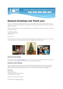 Seasons Greetings and Thank you! Welcome to our final Earth Carers newsletter for[removed]It has been a big year for Earth Carers and for all of us here at WMRC. First of all a huge thank you to our Earth Carers volunteers