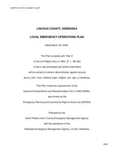 NORTH PLATTE/ COUNTY LEOP  LINCOLN COUNTY, NEBRASKA LOCAL EMERGENCY OPERATIONS PLAN Dated March 30, 2009