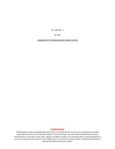 BY-LAW NO. 2 OF THE CANADIAN PEST MANAGEMENT ASSCOCIATION CONFIDENTIAL This document contains privileged information and is intended only for the use of the recipient(s) or persons