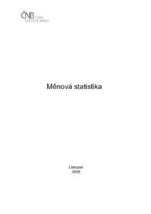 Měnová statistika  Listopad 2008  OBSAH