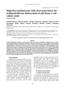 Cancer Therapy Vol 1, page 209 Cancer Therapy Vol 1, [removed], 2003. High-dose methotrexate with citrovorum factor for malignant fibrous histiocytoma of soft tissue: a cell culture study