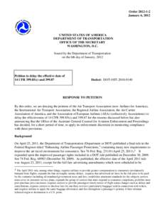 Order[removed]January 6, 2012 UNITED STATES OF AMERICA DEPARTMENT OF TRANSPORTATION OFFICE OF THE SECRETARY