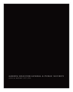 alberta solicitor general & public security annual report[removed]  table of contents