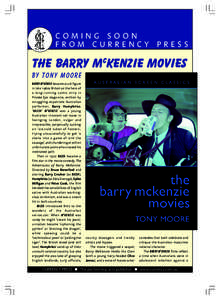 Barry Humphries / The Adventures of Barry McKenzie / Australian films / Barry McKenzie / Culture of Australia / Barry / Bruce Beresford / Dame Edna Everage / Larrikinism / Cinema of Australia / Australian culture / Australia