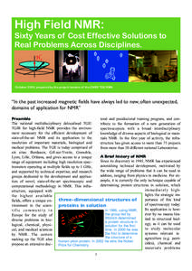 High Field NMR: Sixty Years of Cost Effective Solutions to Real Problems Across Disciplines. Hz  October 2009, prepared by the project leaders of the CNRS TGE RMN