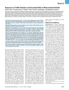 Research Exposure to Traffic Pollution and Increased Risk of Rheumatoid Arthritis Jaime E. Hart,1,2 Francine Laden,1,2,3 Robin C. Puett,4,5 Karen H. Costenbader,6 and Elizabeth W. Karlson 6 1Channing  Laboratory, Departm