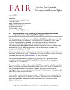 April 12, 2013 Leslie Rose Senior Legal Counsel, Legal Services Corporate Finance British Columbia Securities Commission P.O. Box 10142, Pacific Center