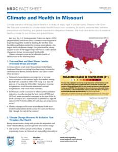NRDC fact sheet  February 2015 FS:15-01-H  Climate and Health in Missouri