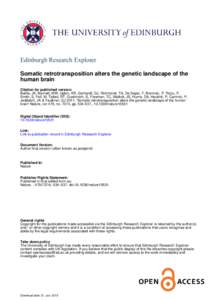 Edinburgh Research Explorer Somatic retrotransposition alters the genetic landscape of the human brain Citation for published version: Baillie, JK, Barnett, MW, Upton, KR, Gerhardt, DJ, Richmond, TA, De Sapio, F, Brennan