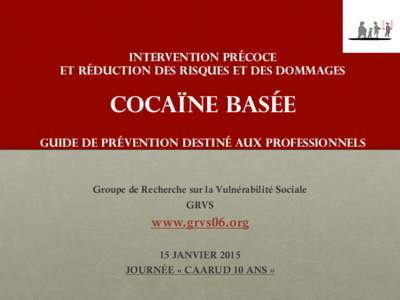 Evaluation du Dispositif territorial transdisciplinaire  de prévention et de prise en charge  des Addictions  de la Ville de Valbonne Sophia-Antipolis