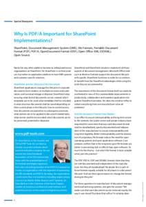 Special Sharepoint  Why Is PDF/A Important for SharePoint Implementations? SharePoint, Document-Management-System (DMS), File Formats, Portable Document Format (PDF), PDF/A, OpenDocument Format (ODF), Open Office XML (OO