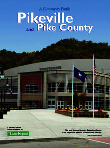 A Community Profile  Pikeville and  Pike County