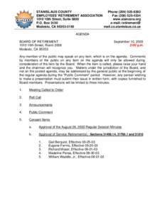STANISLAUS COUNTY Phone[removed]EMPLOYEES’ RETIREMENT ASSOCIATION Fax[removed]1010 10th Street, Suite 5800 www.stancera.org