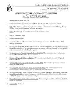 PAJARO VALLEY WATER MANAGEMENT AGENCY 36 BRENNAN STREET  WATSONVILLE, CATEL: FAX: email:   http://www.pvwma.dst.ca.us  ADMINISTRATIVE/FINANCE COMMITTEE MEETING