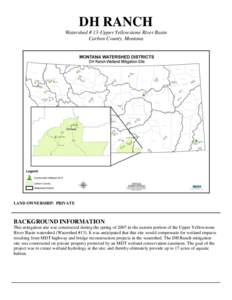 DH RANCH Watershed # 13-Upper Yellowstone River Basin Carbon County, Montana LAND OWNERSHIP: PRIVATE