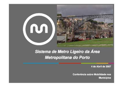 Microsoft PowerPoint - Intervenção Metro do Porto.ppt
