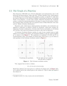 Section 2.2  The Graph of a Function[removed]The Graph of a Function Rene Descartes[removed]was a French philosopher and mathematician who is well