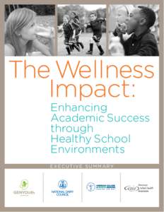 The Wellness Impact: Enhancing Academic Success through Healthy School