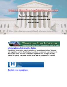 Contact KimE Lawson, CPAM, CCAM KPHD Director of Billing, Kennewick WA[removed]Washington Administrative Codes: Regulations of executive branch agencies are issued by authority of statutes.