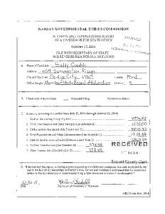 KANSAS GOVERNMENTAL ETHICS COMMISSION RECEIPTS AND EXPENDITURES REPORT OF A CANDIDATE FOR STATE OFFICE October 27, 2014  FILE WITH SECRETARY OF STATE