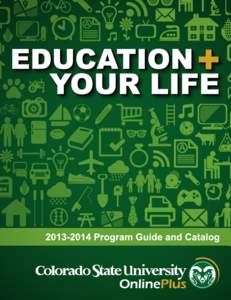 2013-2014 Program Guide and Catalog  Contents Agriculture, Food, and Animal Sciences Art, Design, and Music
