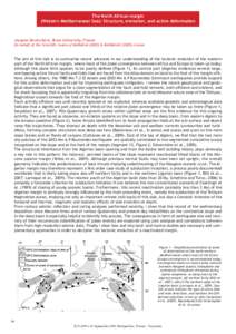 The North African margin (Western Mediterranean Sea): Structure, evolution, and active deformation Jacques Déverchère, Brest University, France  On behalf of the Scientiﬁc teams of MARADJA (2003) & MARADJA2cr