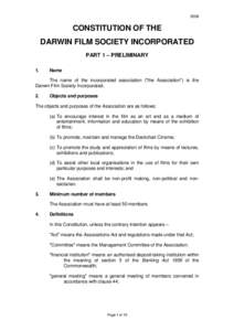 2008  CONSTITUTION OF THE DARWIN FILM SOCIETY INCORPORATED PART 1 – PRELIMINARY 1.