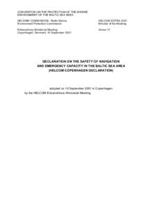 CONVENTION ON THE PROTECTION OF THE MARINE ENVIRONMENT OF THE BALTIC SEA AREA HELSINKI COMMISSION - Baltic Marine Environment Protection Commission  HELCOM EXTRA 2001