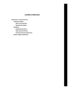 2008 Maryland State Budget - Volume III, Juvenile Services