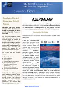 Country Flyer 2014 Developing Practical Cooperation through Science Azerbaijan has been actively engaged within the framework