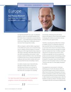 R E G I O N A L L E A D E R S H I P > Eu r o p e  Europe Karl-Thomas Neumann Executive Vice President & President, GM Europe