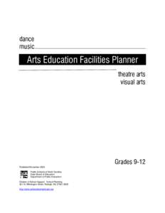 dance music Arts Education Facilities Planner theatre arts visual arts