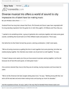 Diverse musical trio offers a world of sound to city  Story Tools Font size: