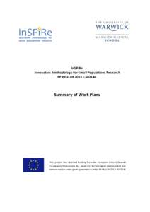 InSPiRe Innovative Methodology for Small Populations Research FP HEALTH 2013 – Summary of Work Plans